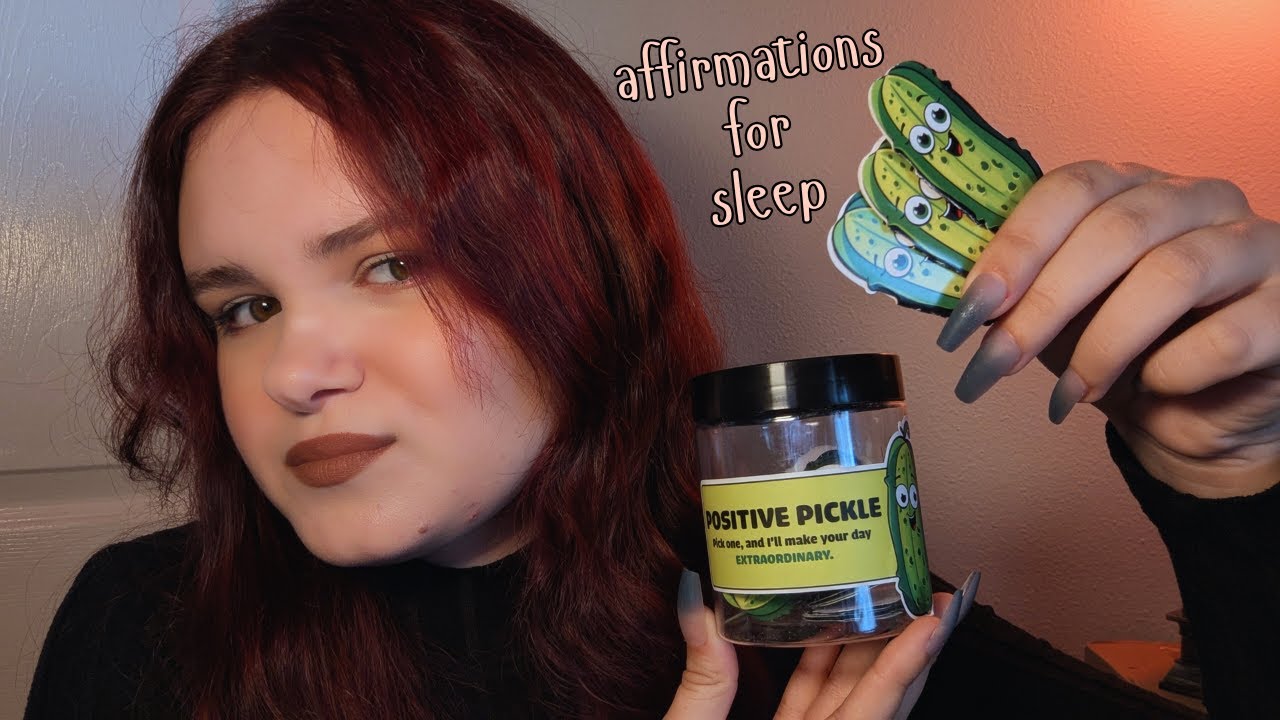 Up-Close Sleepy Positive Pickle Affirmations for Sleep ASMR
