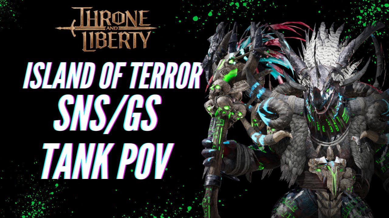 SNS + Greatsword Tank POV | Island of Terror New Boss! Throne and Liberty  검과 방패 대검 학살과 공포의 섬으로 클리어