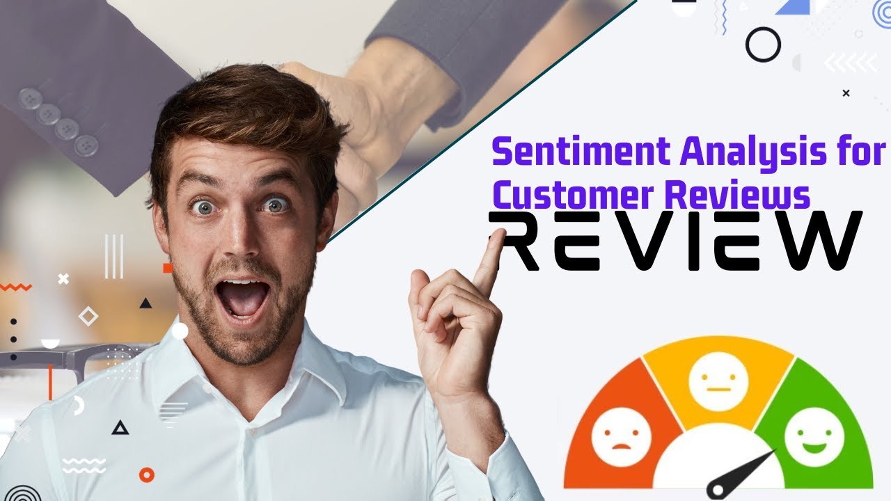 Cracking the Code: Sentiment Analysis for Customer Reviews | 🔥Sentiment Analysis Explained |