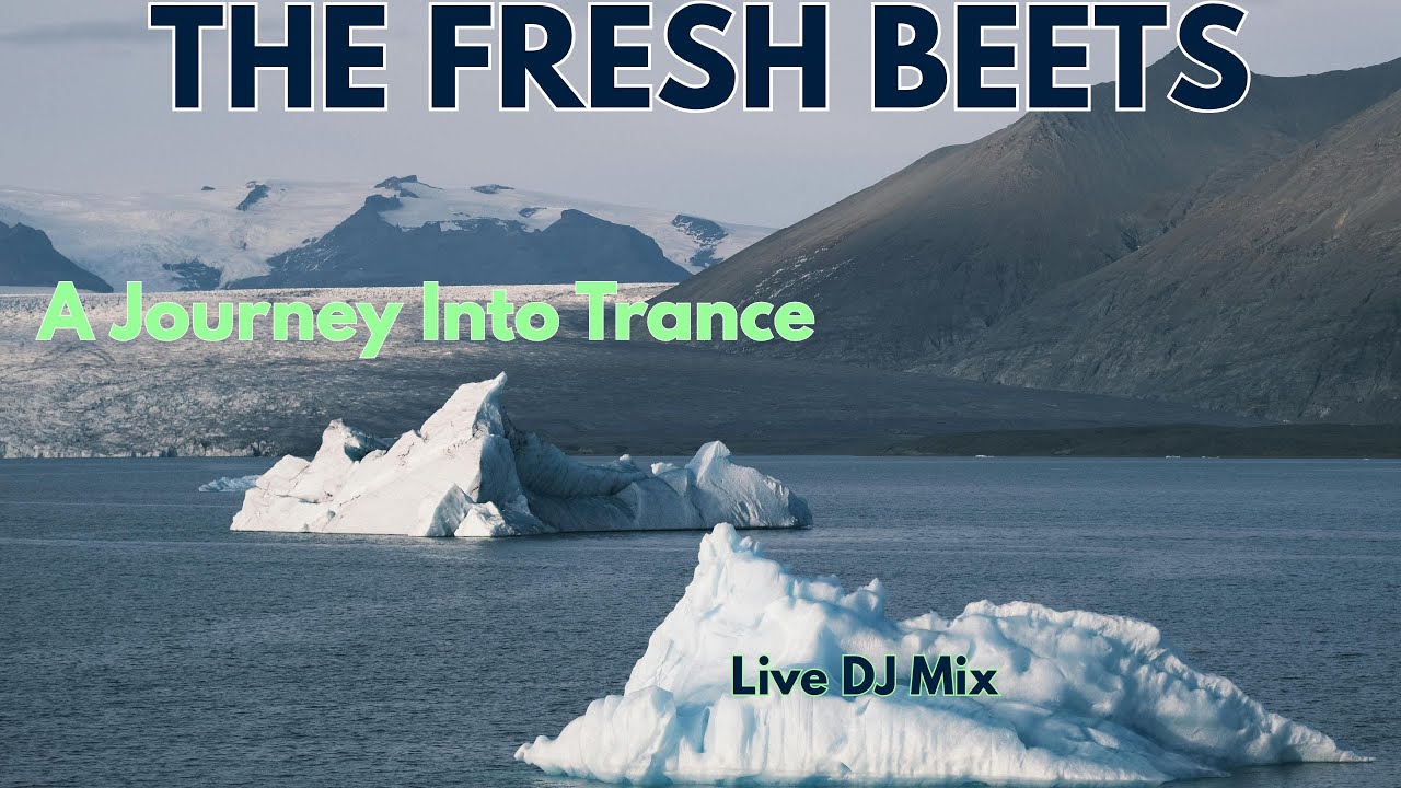 Fresh Beets - Live DJ Set - Trance - January 06, 2026