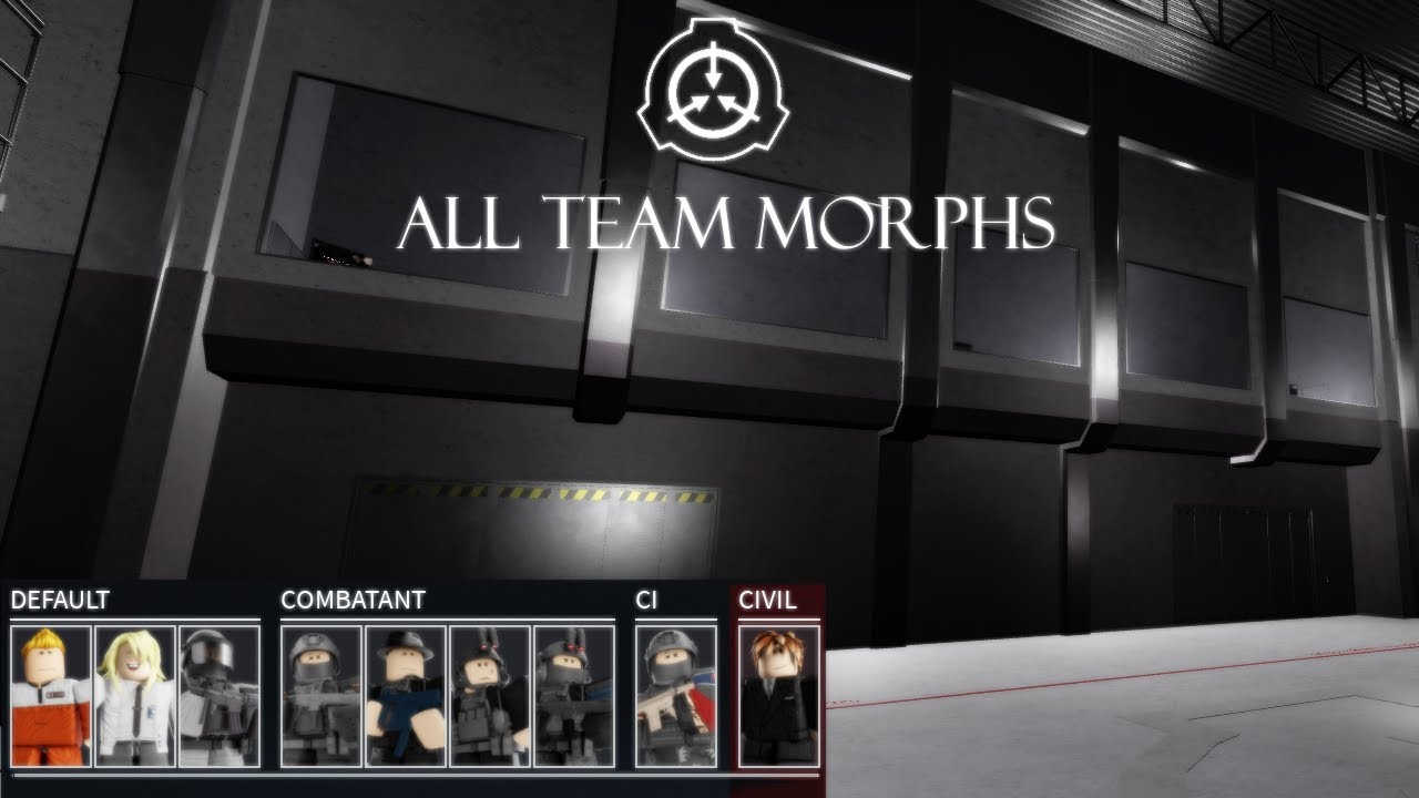 SCP Roleplay - All Teams Morphs