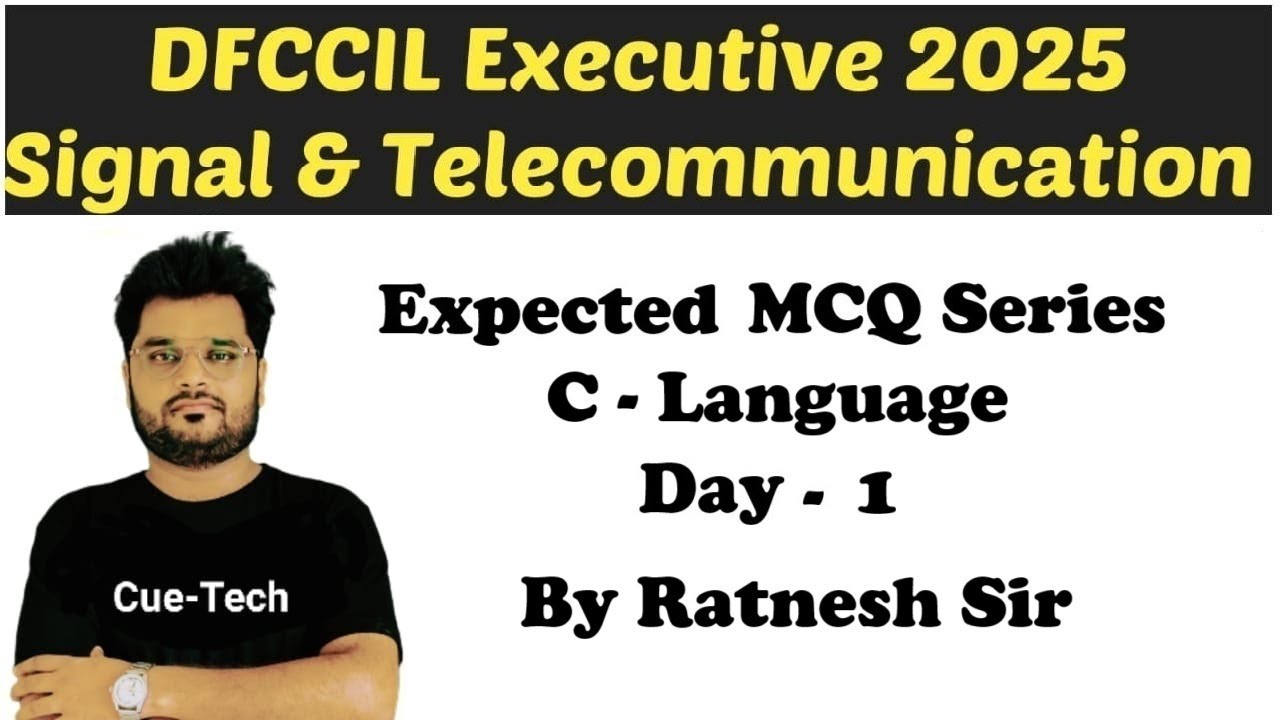 || DFCCIL Executive [ S&T 2025 ] || Expected MCQ Series -1 || C - Language ||  By Ratnesh Sir
