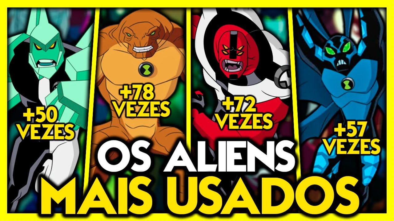 TOP 10 ALIENS MAIS USADOS EM BEN 10!!!