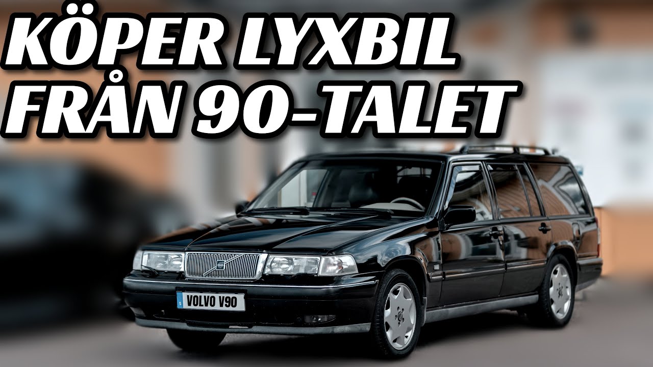 KÖPER EN ÄKTA VOLVO V90 3.0L MANUELL - [VLOGG #573]