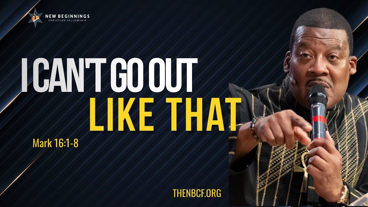 I Can't Go Out Like That | Rev. Dr. Leslie Braxton
