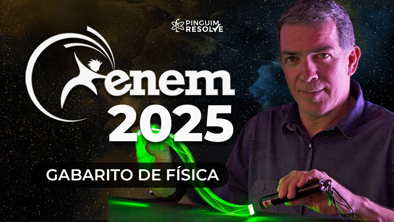 GABARITO ENEM 2025 - Física | Professor Pinguim