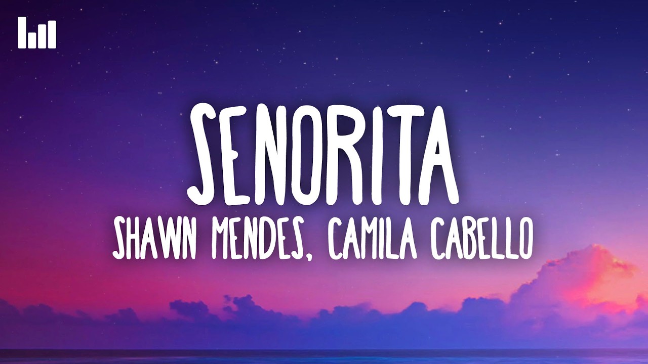 Shawn Mendes, Camila Cabello - Señorita (Lyrics)