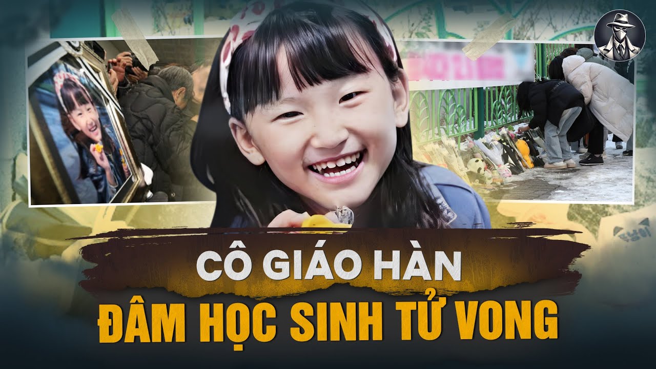Cô Giáo Sát Hại Bé 8 Tuổi Trong Lớp - Toàn Cảnh Vụ Án Chấn Động Hàn Quốc Dẫn Đến Đạo Luật Ha-neul
