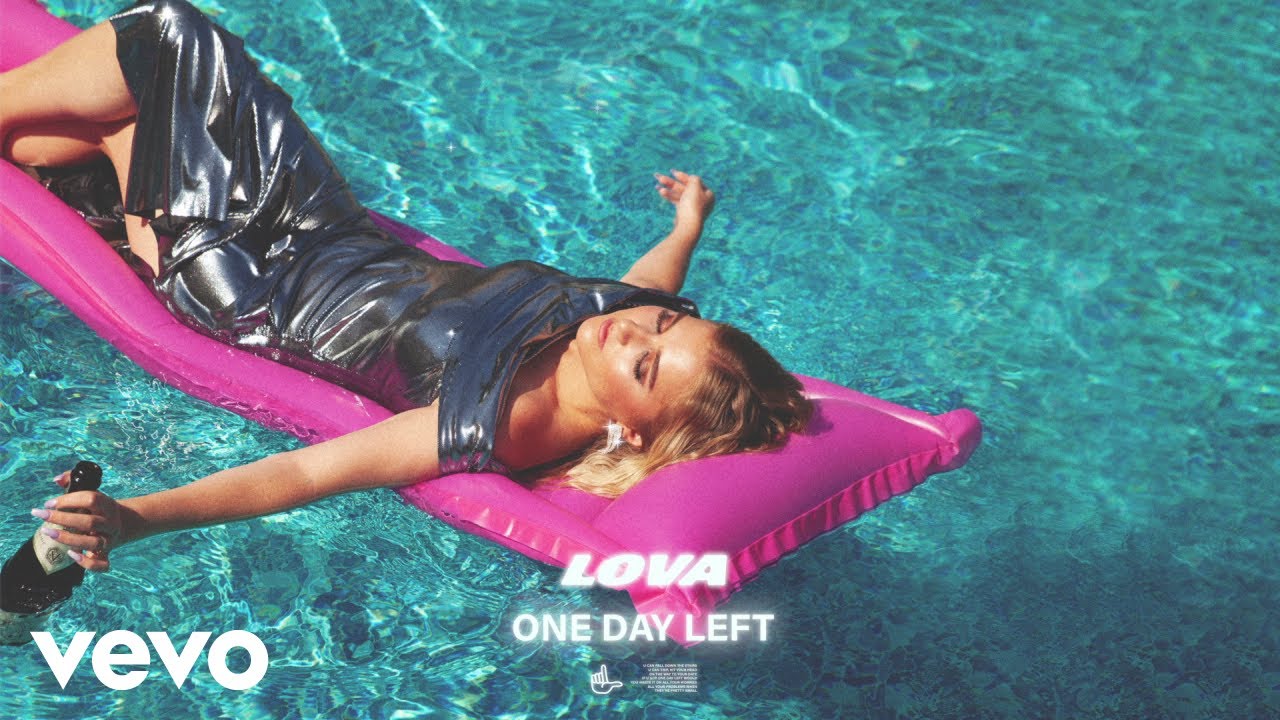 LOVA - One Day Left (Audio)