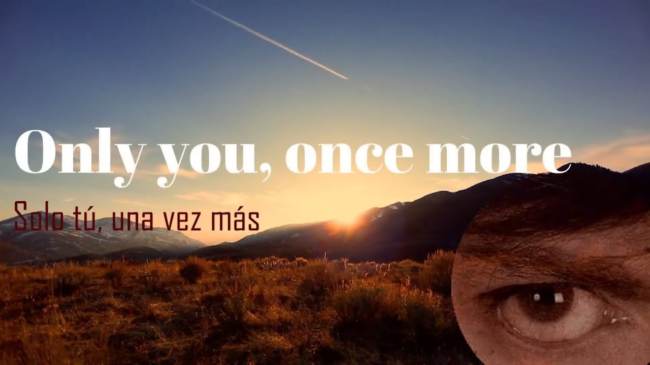Camilo Sesto - Only You (Solo Tú) "English/Spanish" (Lyric Video)