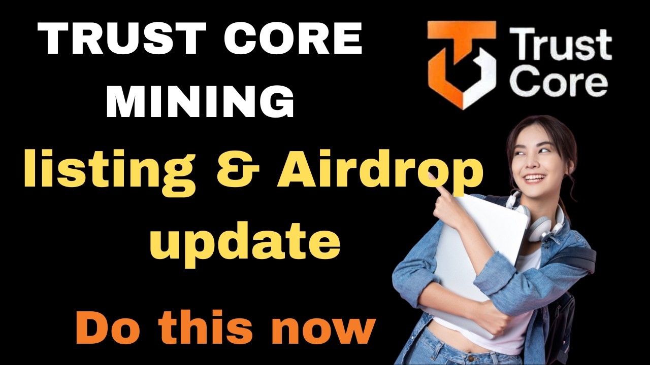 Обновление информации о размещении Trust Core и выводе средств через Airdrop | Не делайте этого