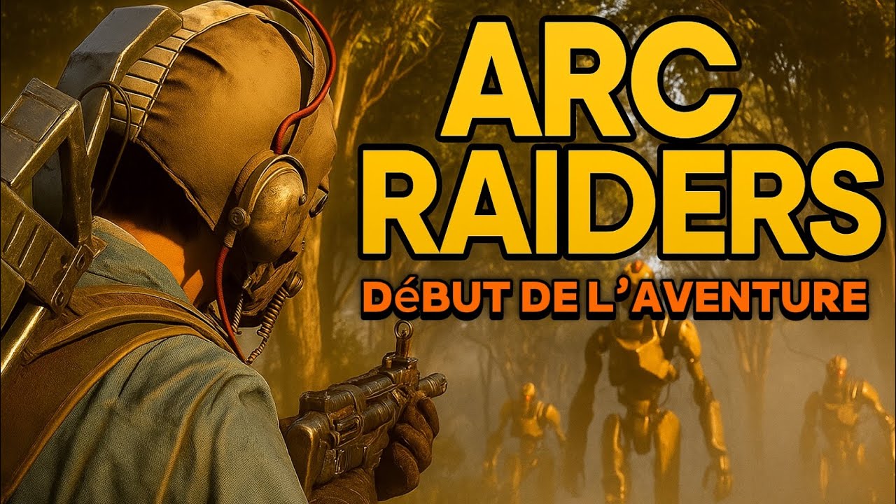 ARC RAIDERS début de l’aventure🤖