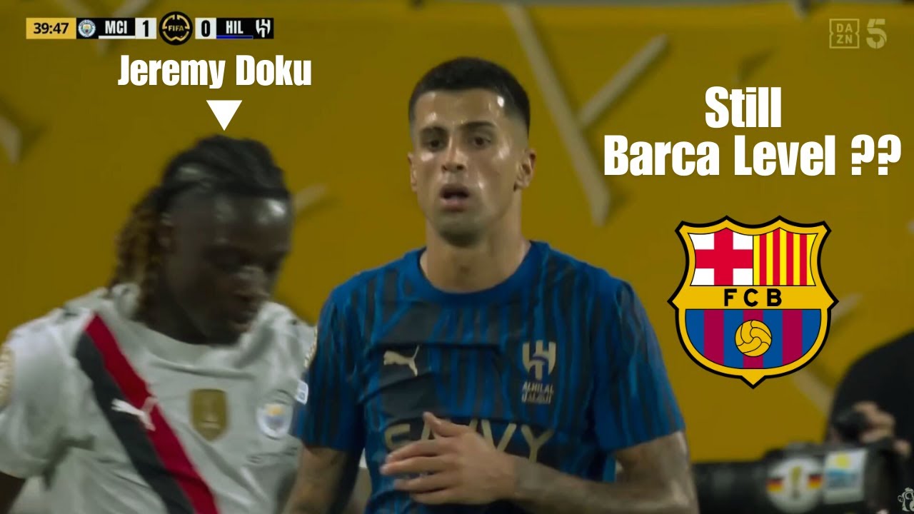 Joao Cancelo Pocketing Jeremy Doku - Welcome Back To Barcelona