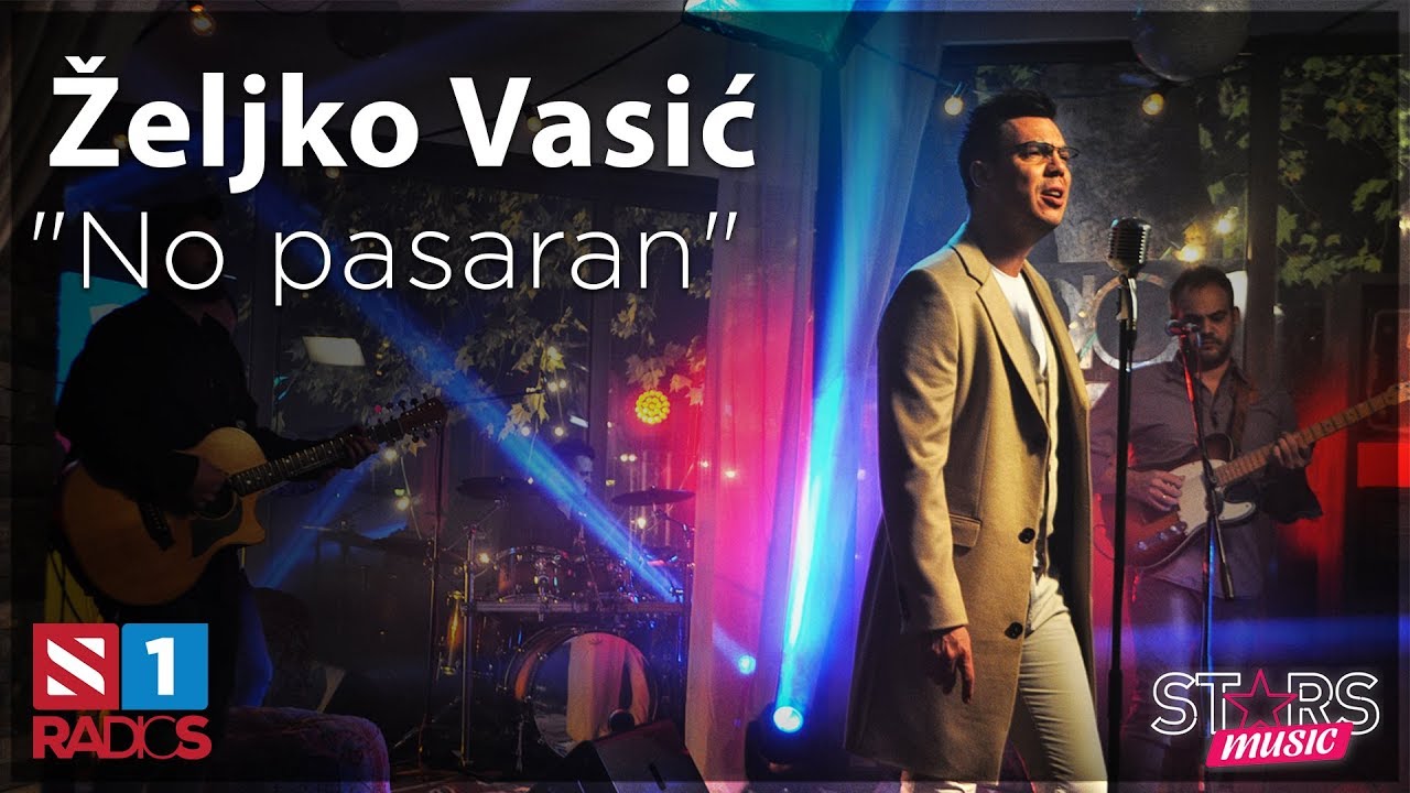 Zeljko Vasic - No pasaran (Official Video) 2017