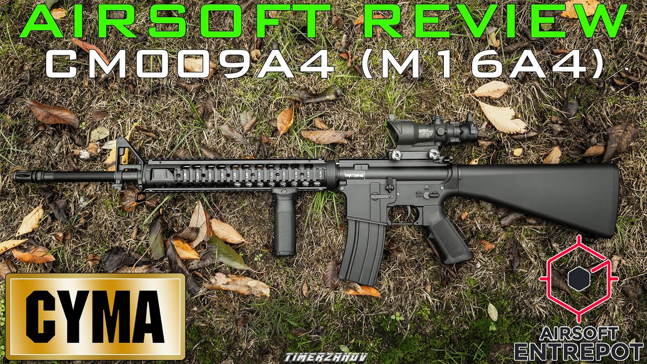 Airsoft Review #208 Cyma CM009A4 (M16A4) AEG (Airsoft Entrepôt) [FR]