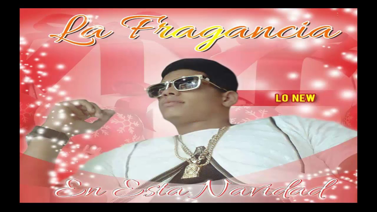 La Fragancia - En esta navidad (Produced By Ismaicol)