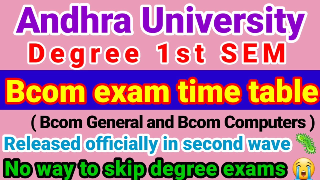 AU Degree 1st sem Bcom official exam time table. All exam dates are clearly explained #Degree exams