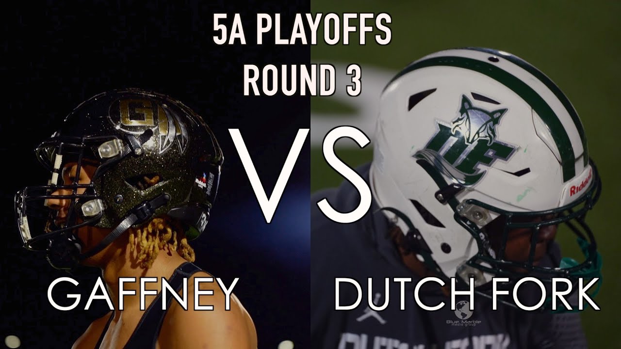 WE MEET AGAIN | GAFFNEY VS DUTCH FORK | 5A PLAYOFFS ROUND 3 #DUTCHFORKFOOTBALL #GAFFNEYFOOTBALL