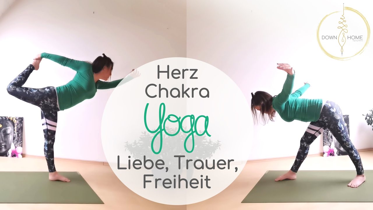 Herzchakra Vinyasa Yoga, Anahata Chakra, Liebe Trauer Mut, Thymusdrüse aktivieren heilen, Herzöffner