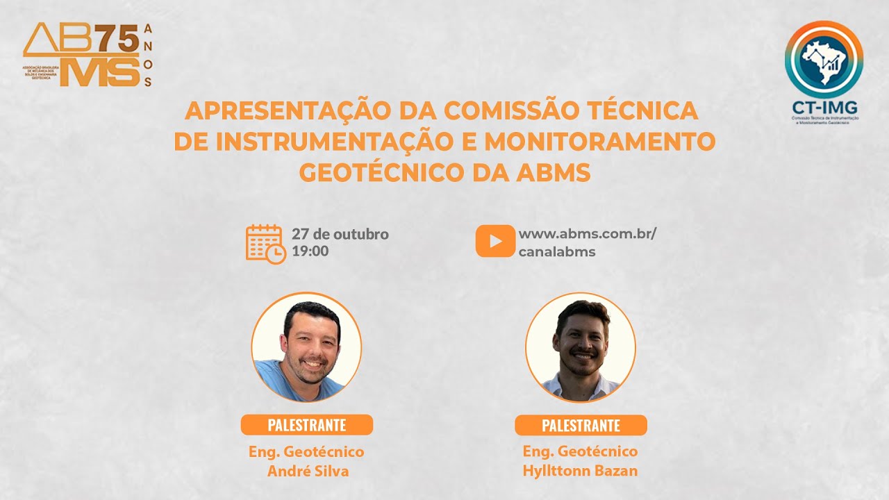 Apresentação da Comissão Técnica de Instrumentação e Monitoramento Geotécnico da ABMS