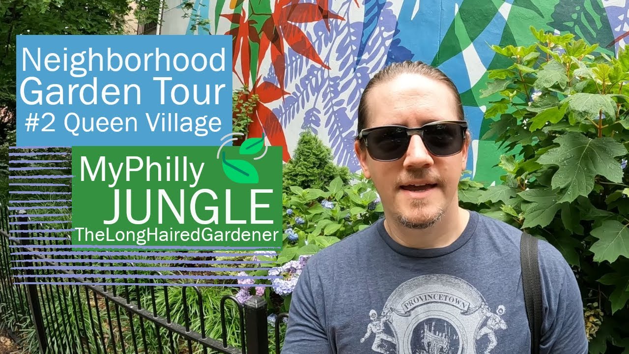 Philly Neighborhood Garden Tour #2 | Queen Village | My Philly Jungle🌿