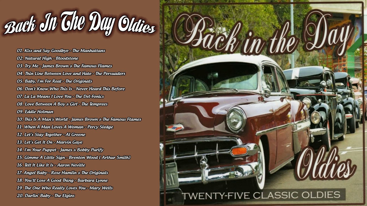 Back In The Day Oldies