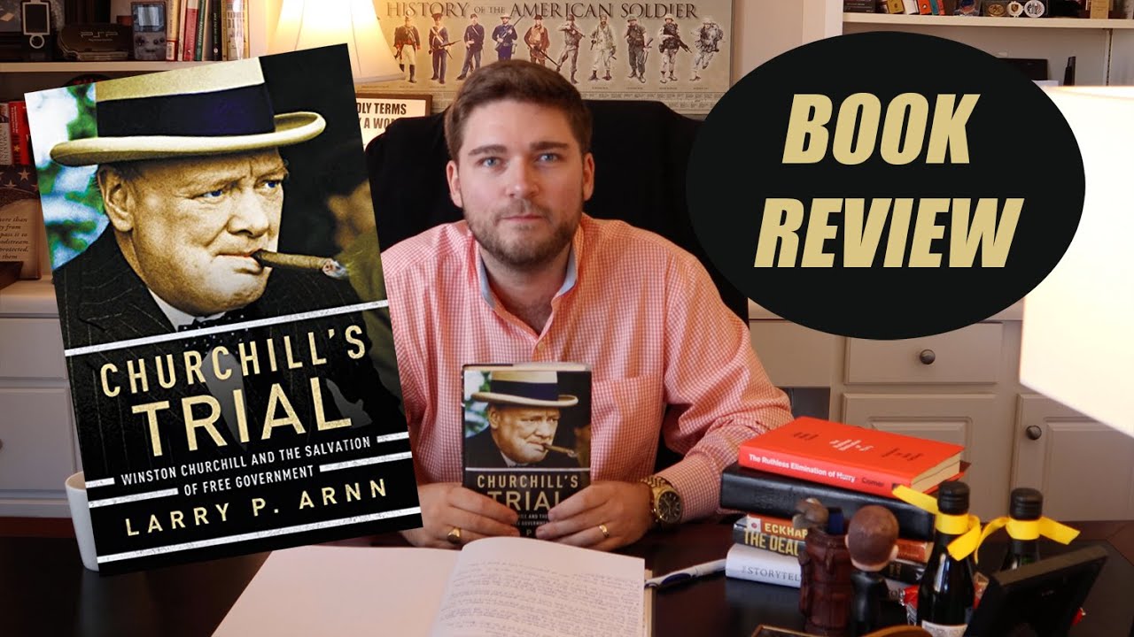 Churchill's Trial by Larry Arn BOOK REVIEW