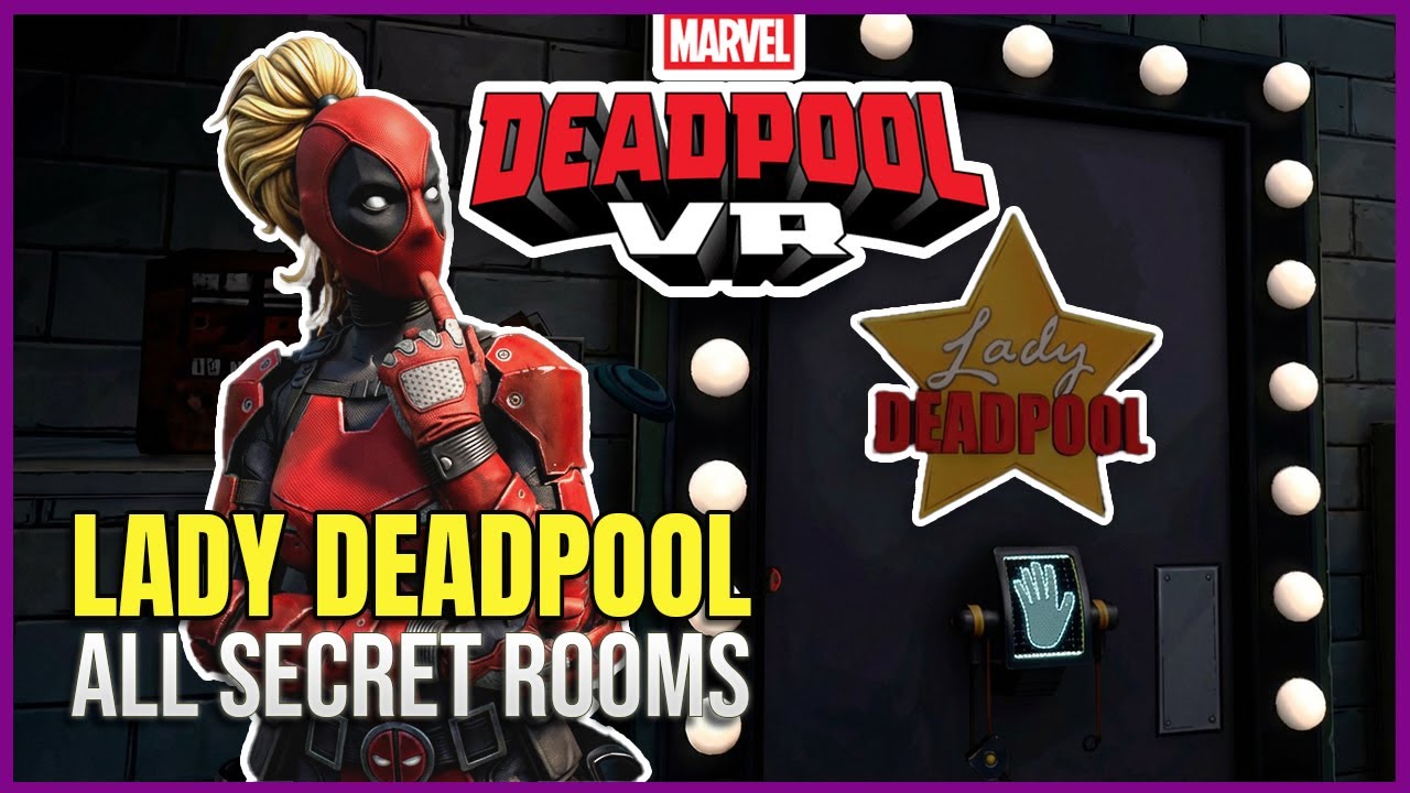 GET 10% OFF | Lady Deadpool: All Secret Level Doors (100% Hidden Content) Marvel's Deadpool VR