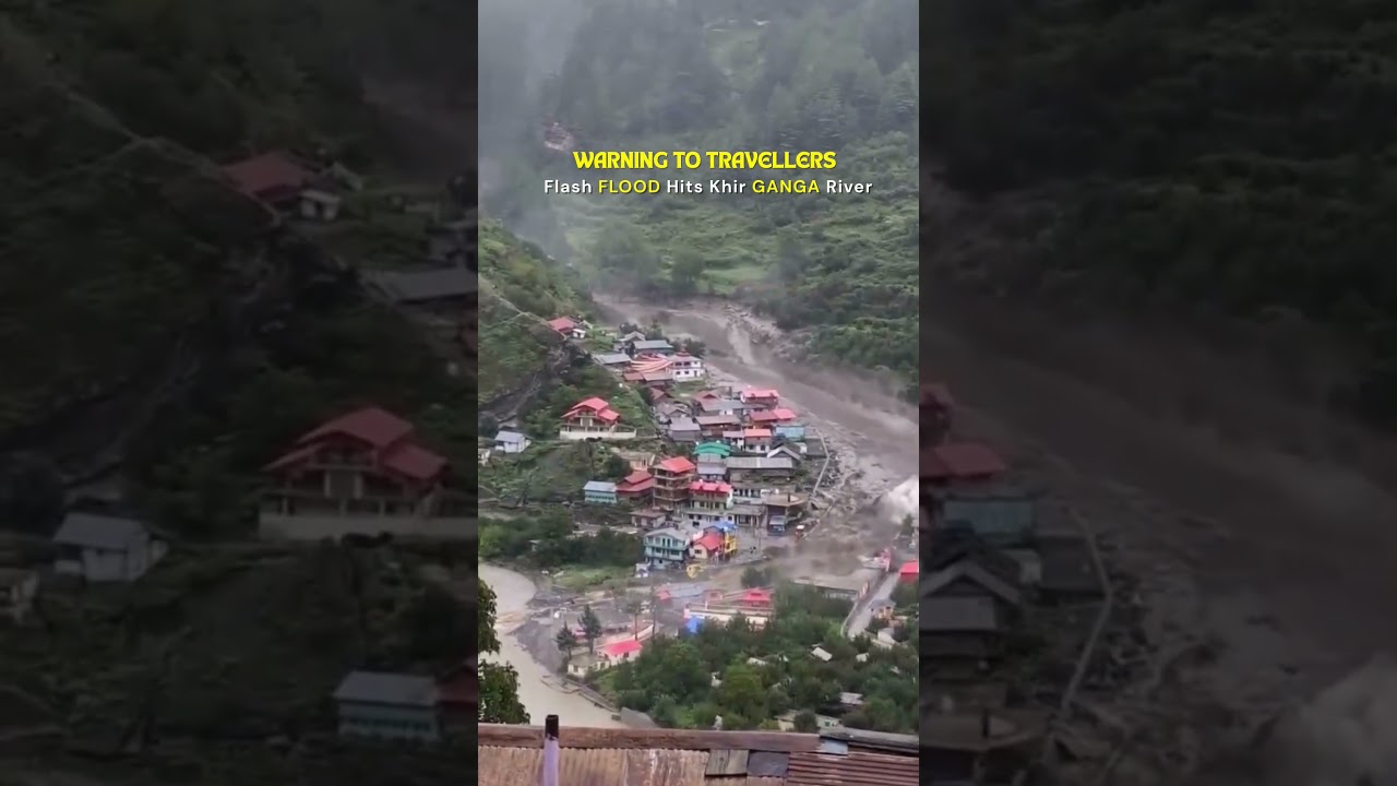 🚨 Massive Flash Flood in Khir Ganga River, Uttarkashi #uttarkashi #uttarkashinews #uttarakhandnews