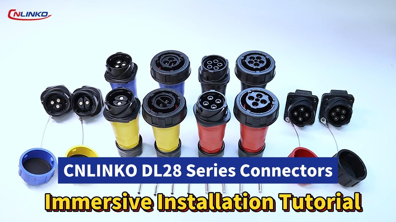 CNLINKO New DL28 Series Connector Launched: Installation Steps Explained