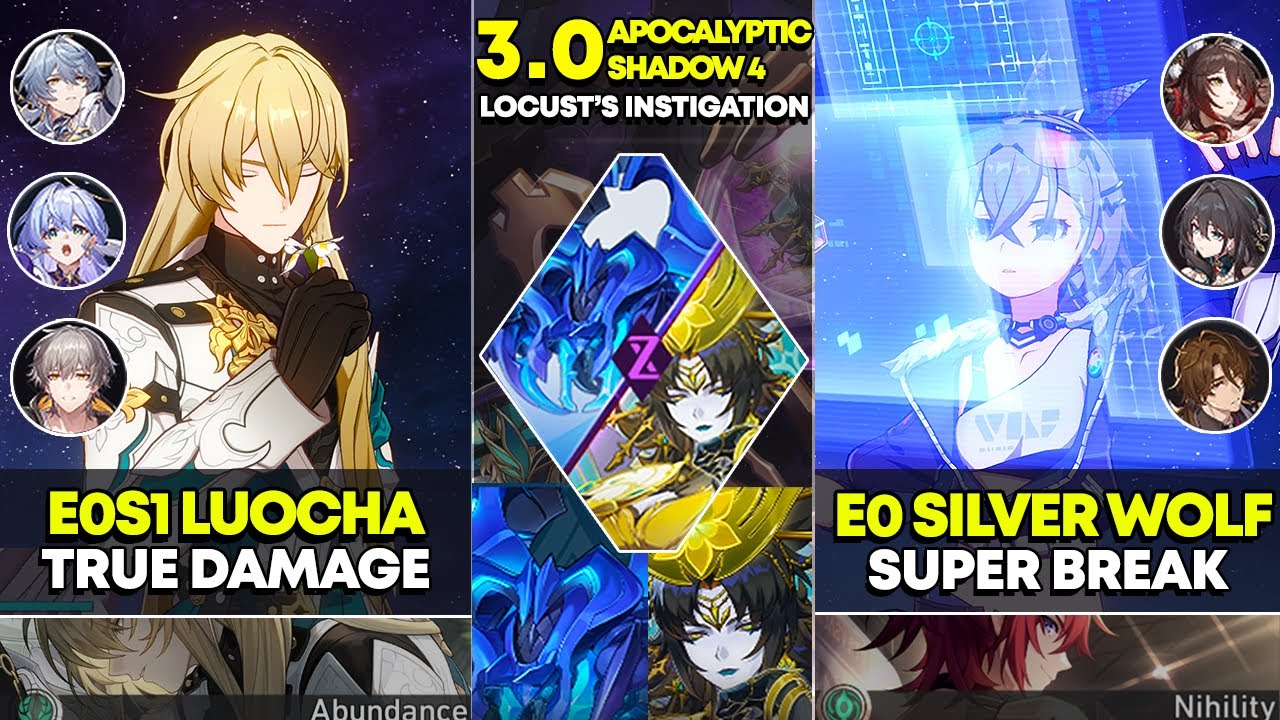 E0S1 Luocha True Damage и E0 Silver Wolf Super Break | Apocalyptic Shadow 4 | Honkai Star Rail 3.0