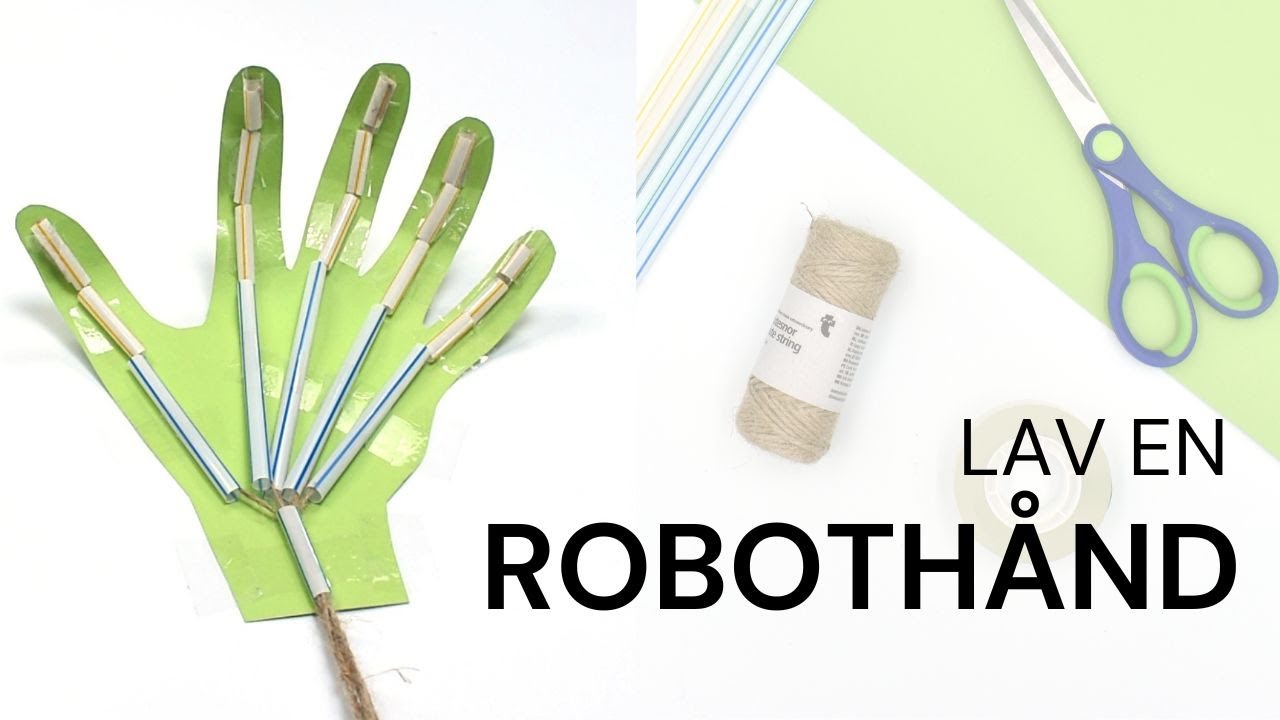 Lav din egen robothånd