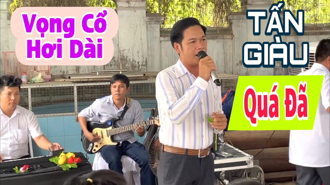 Tiếng Hát Tấn Giàu | Giọng Hát Duyên Đang Được Yêu Mến Hiện Nay | Vọng Cổ Việt