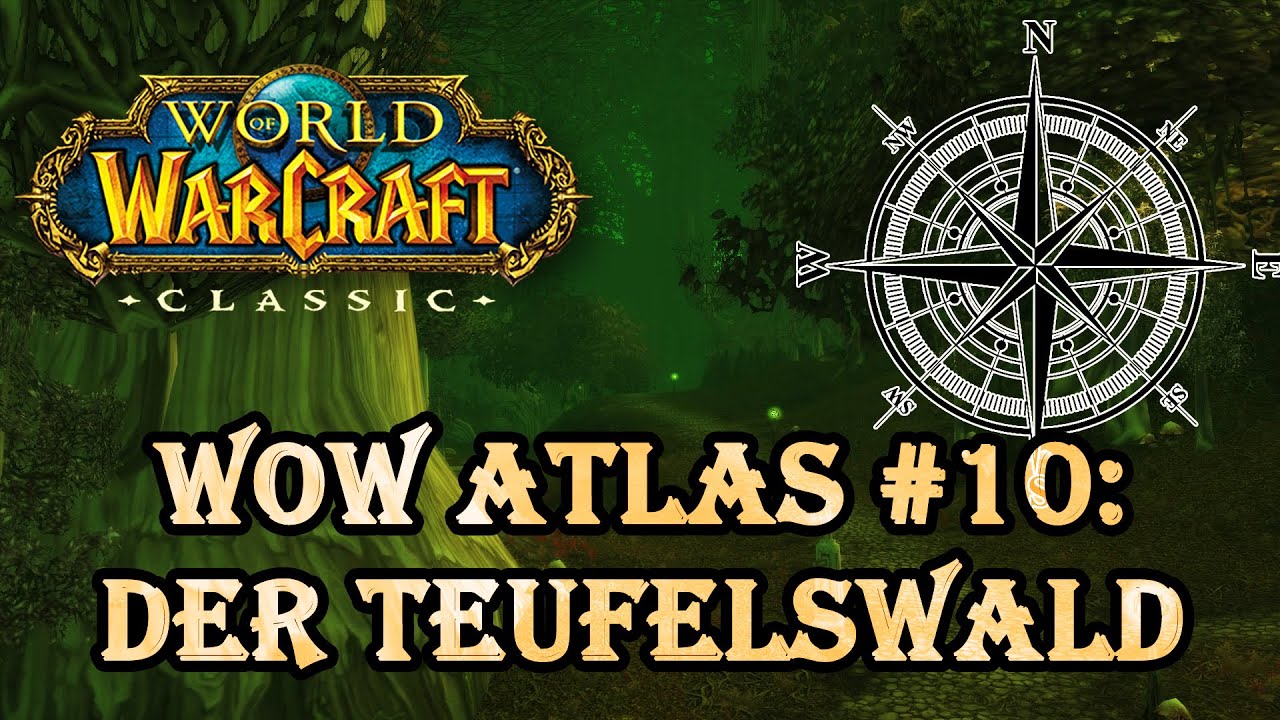 WoW Atlas #10 Der Teufelswald