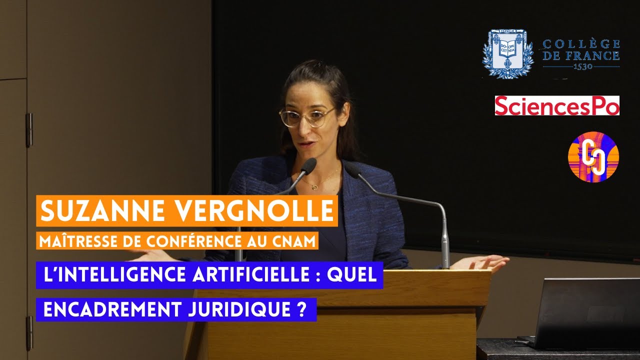 [L’IA et ses défis] Suzanne Vergnolle – L’intelligence artificielle : quel encadrement juridique ?