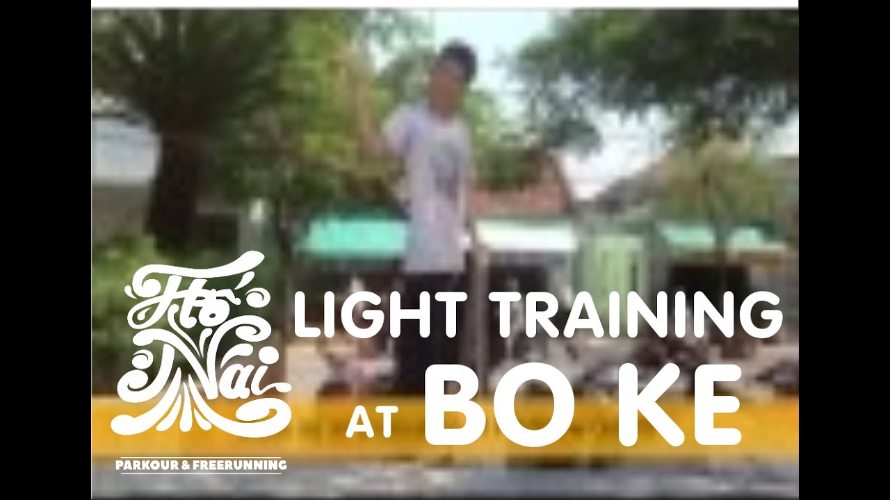 LIGHT TRAINING AT BOKE