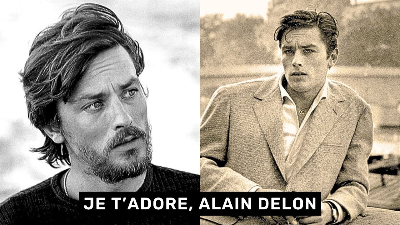 Je t&rsquo;Adore, Alain Delon