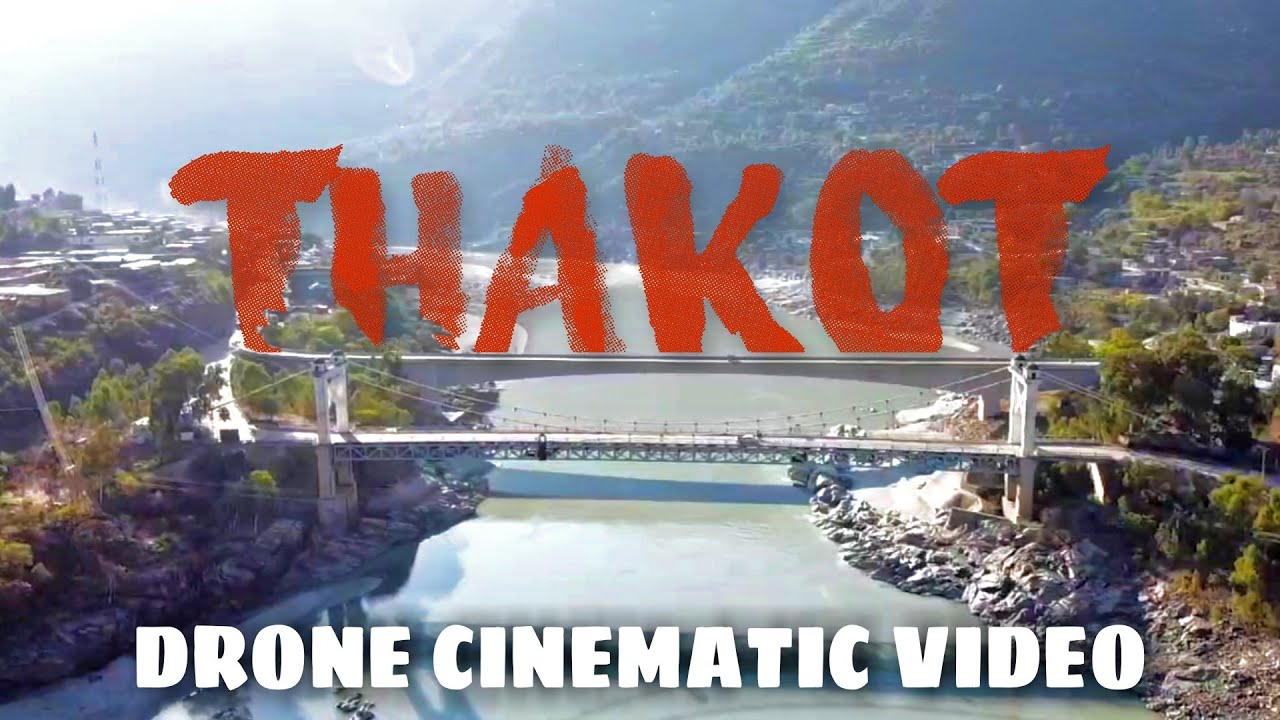 THAKOT | DRONE CINEMATIC VIDEO