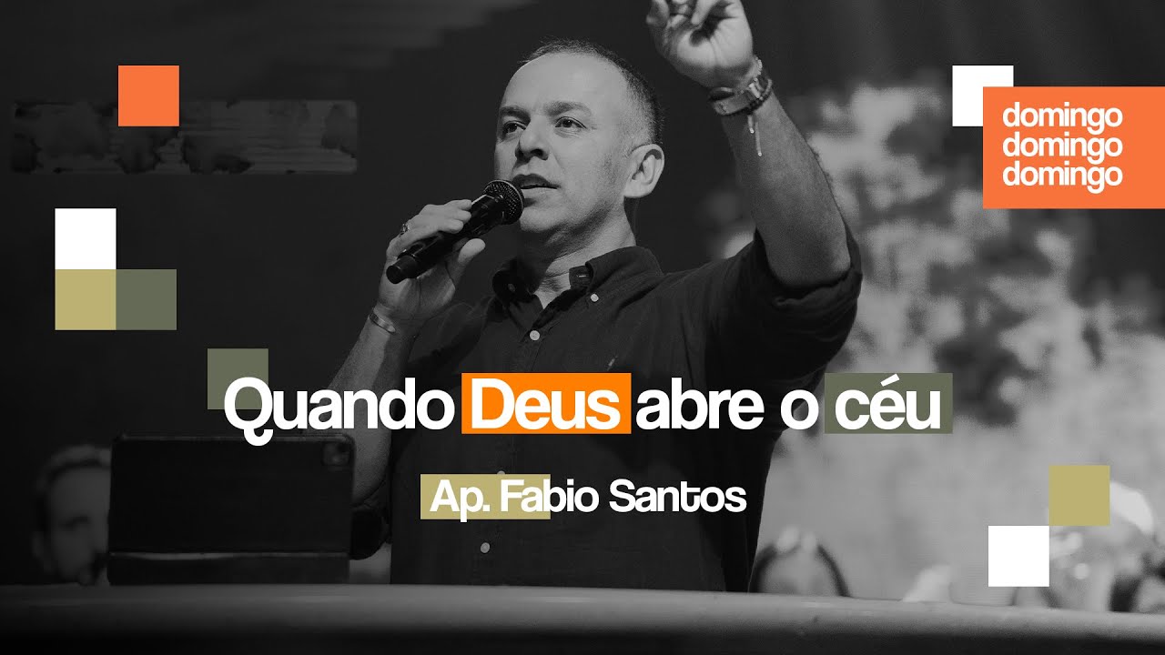 Quando Deus abre o céu | Ap. Fabio Santos | Igreja Bola de Neve | 08.02.2026