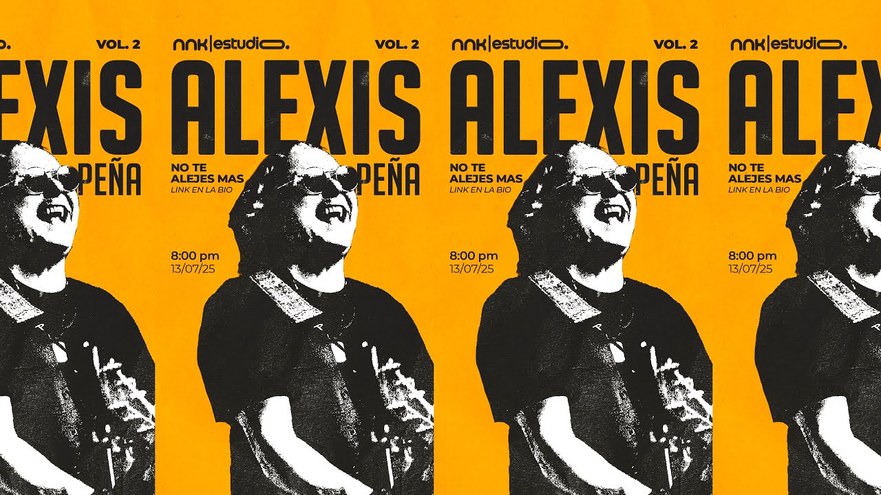 Alexis Peña - No Te Alejes Más (Póster Cover) NNK Sessions