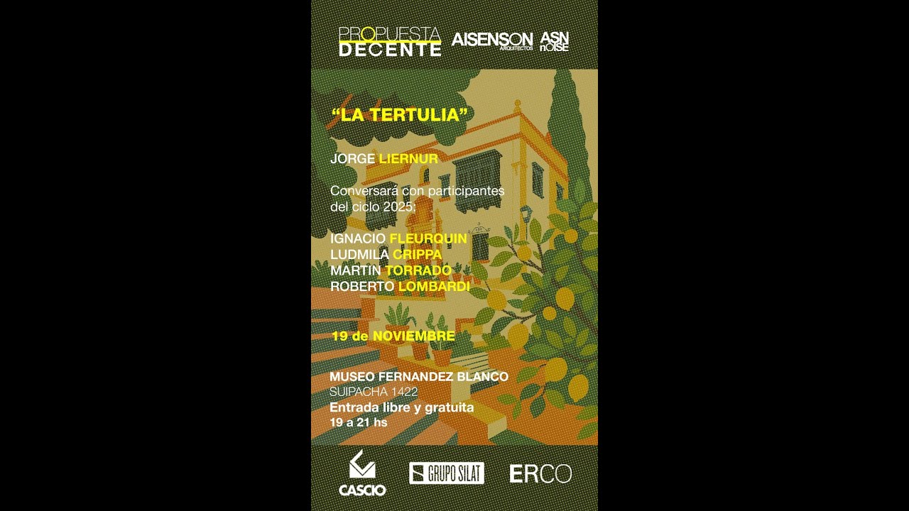 07 - La tertulia - Propuesta Decente