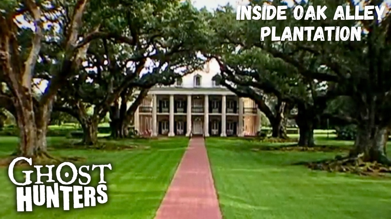 Ghost Hunters&ndash; Inside Louisiana's Haunted Oak Alley Plantation | Sn 4 | Ep 19 (Full Episode)
