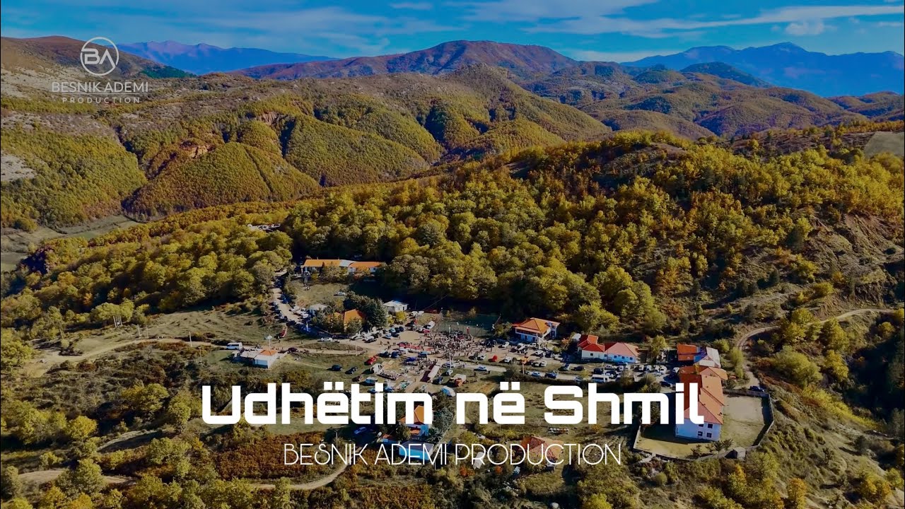 Udhëtim në Shmil. Bukuritë natyrore të Shmilit në stinën e vjeshtës 🍂Besnik Ademi Production Video4K