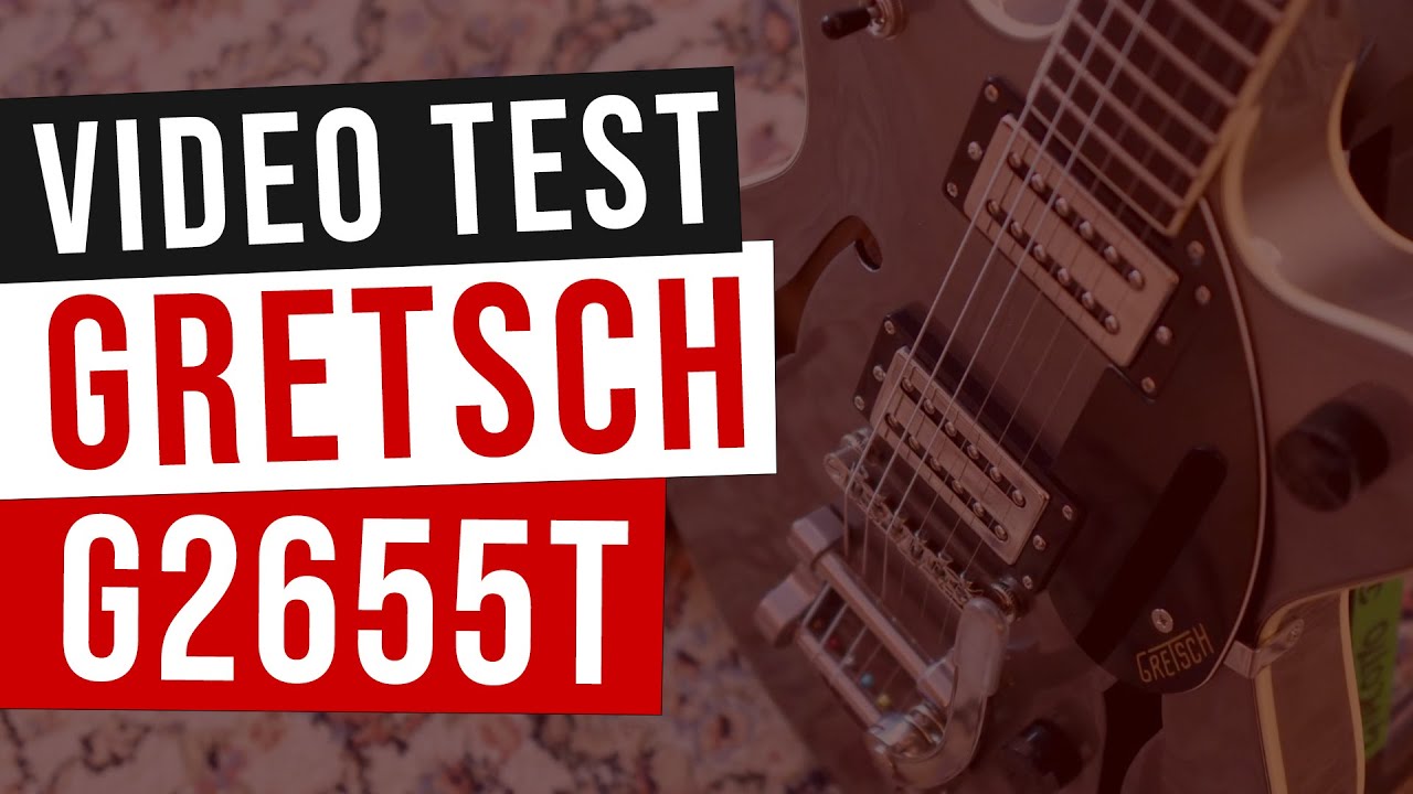 Gretsch G2655T Streamliner Video Test