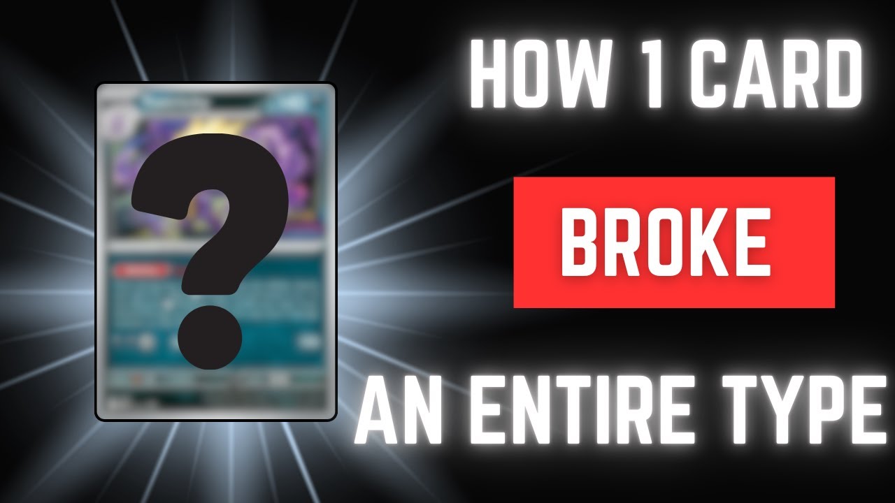 How 1 card broke an entire type.