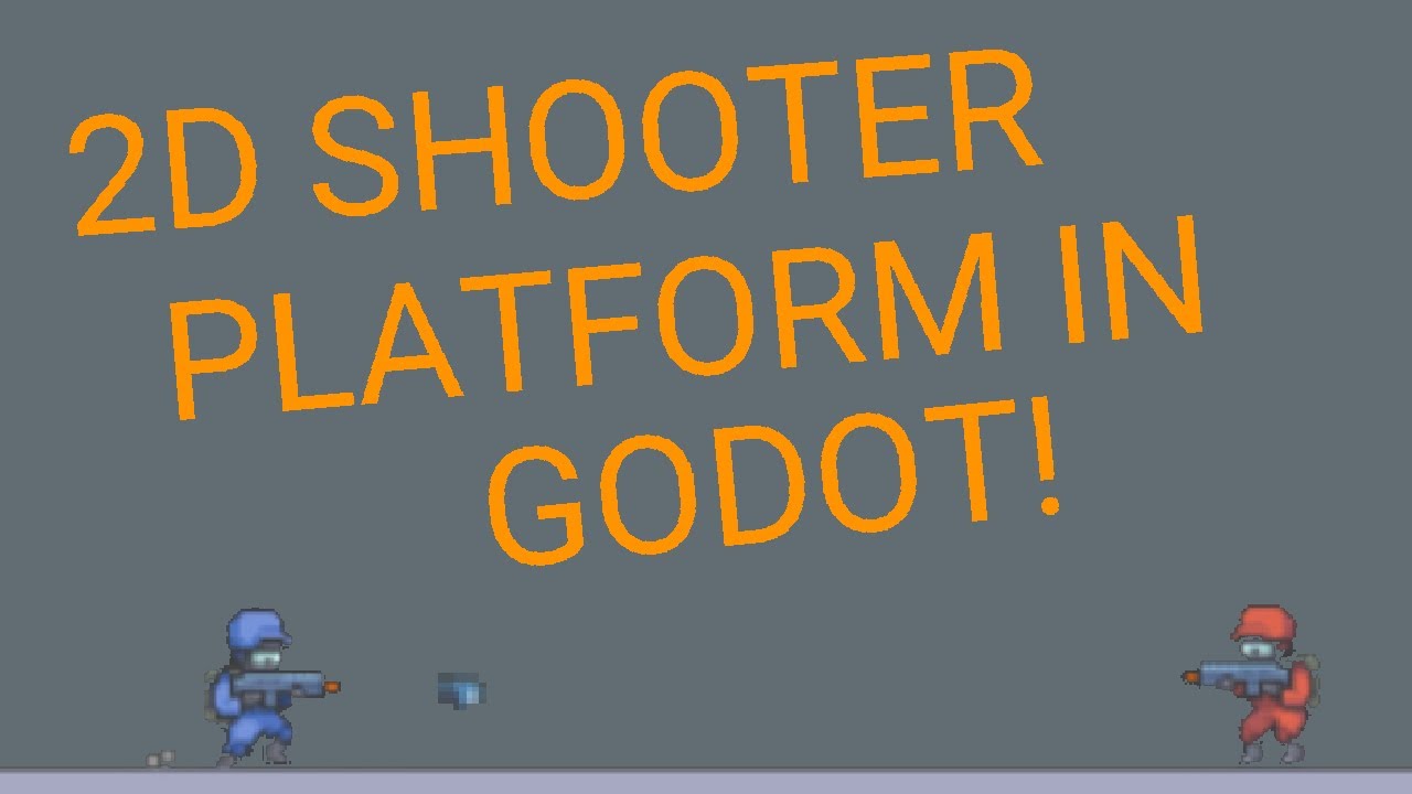 Creating a basic 2d platform shooter in Godot!