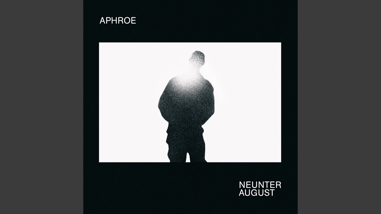 Neunter August