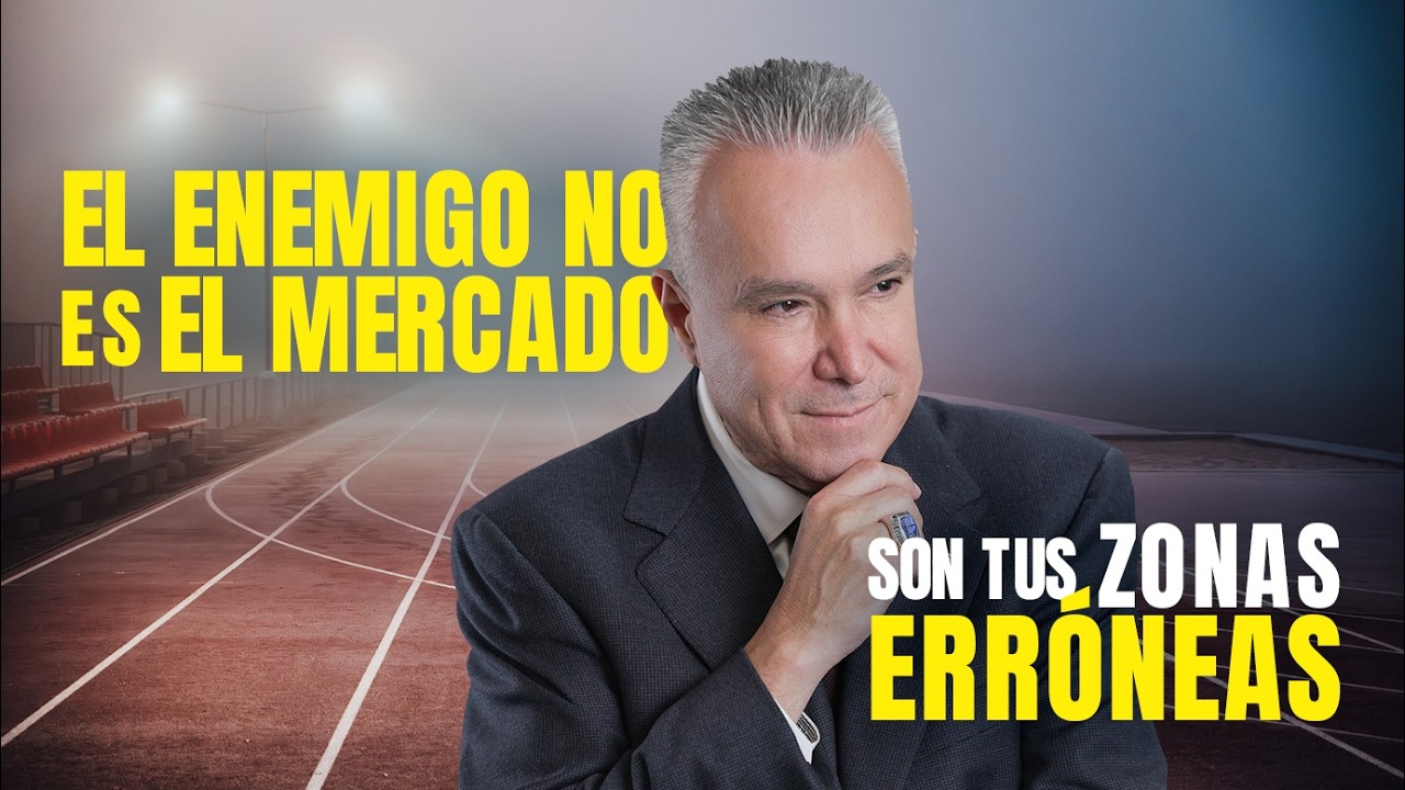El Enemigo no es el Mercado: Son tus Zonas Erróneas | Manuel Ramos Todo en Finanzas