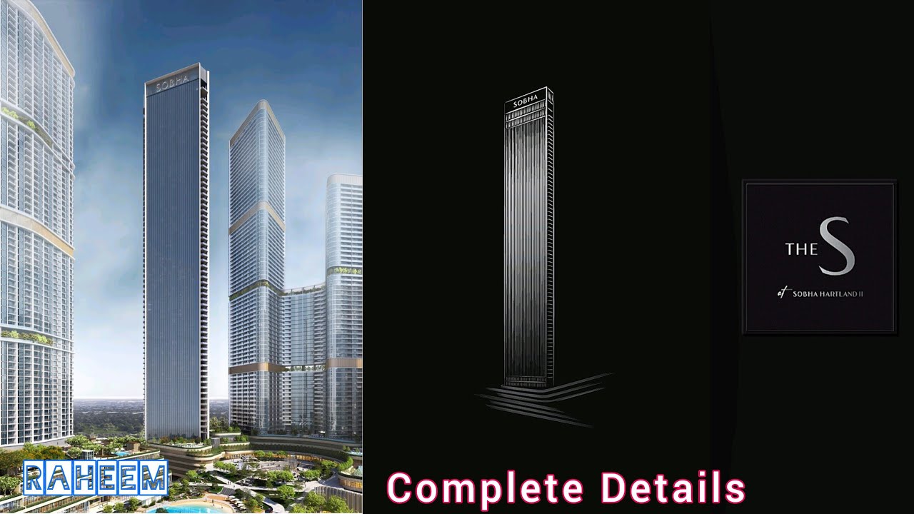 The S by sobha Reality Hartland 2