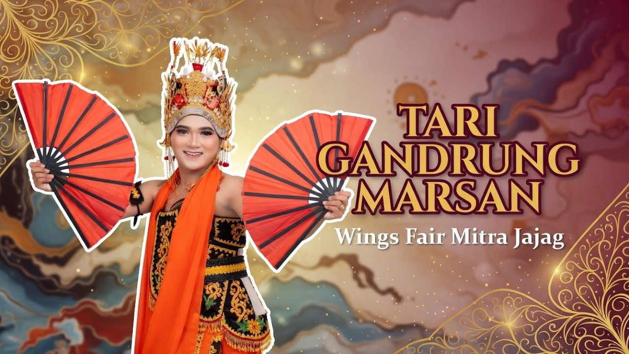 TARI GANDRUNG MARSAN | WINGS FAIR MITRA JAJAG | KRISNA | 07/02/2026
